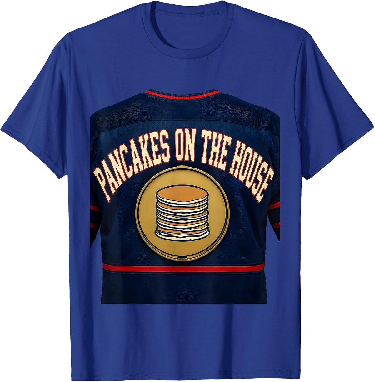 Pancakes On The House Funny Football Lineman Offensive T-Shirt - Royal Blue