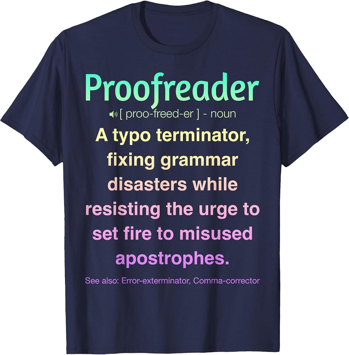 Proofreader T-Shirt - Navy Blue