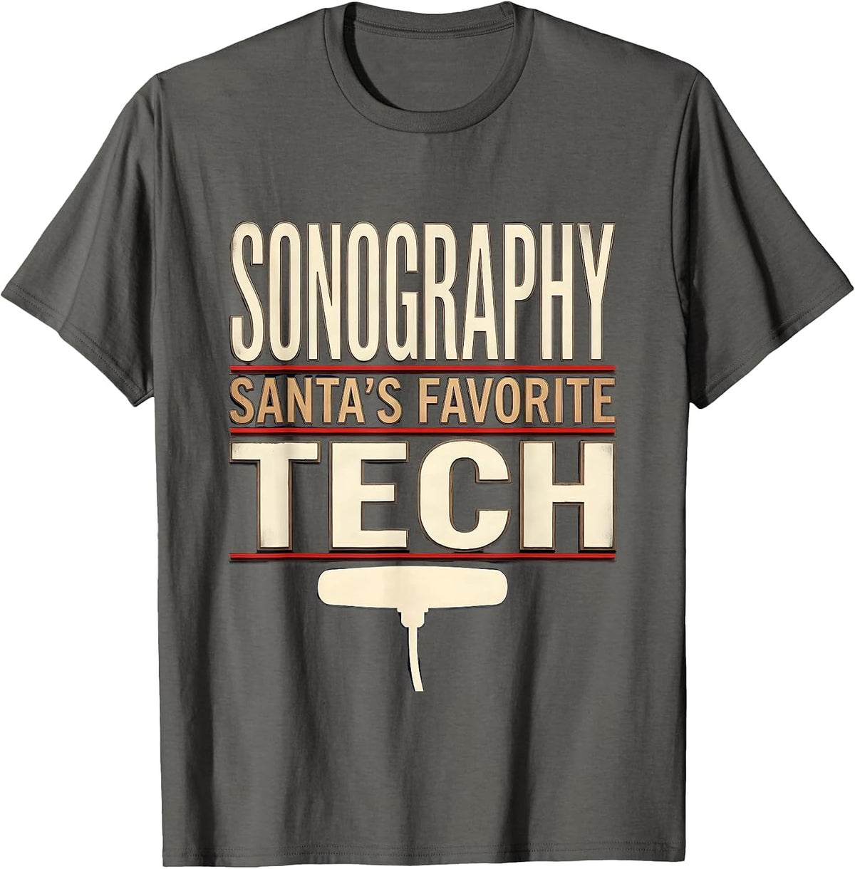 Men's Santa's Favorite Sonography Tech Funny Medical Tech T-Shirt - Asphalt Grey