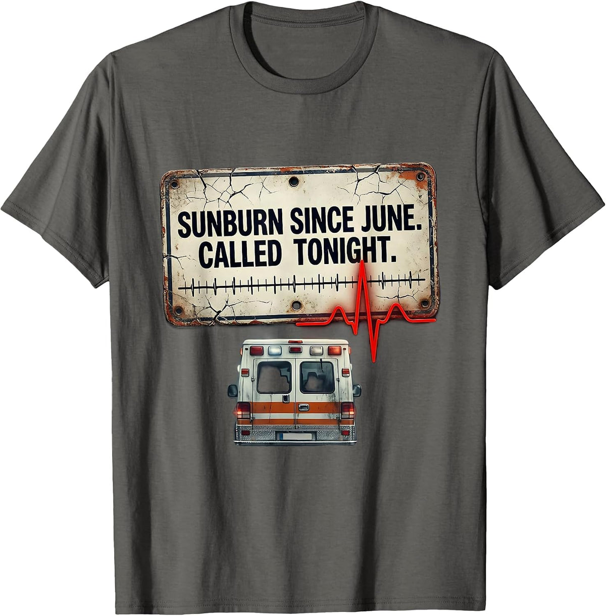 Men's Sunburn Since June Called Tonight Distressed EMT Paramedic T-Shirt - Asphalt Grey