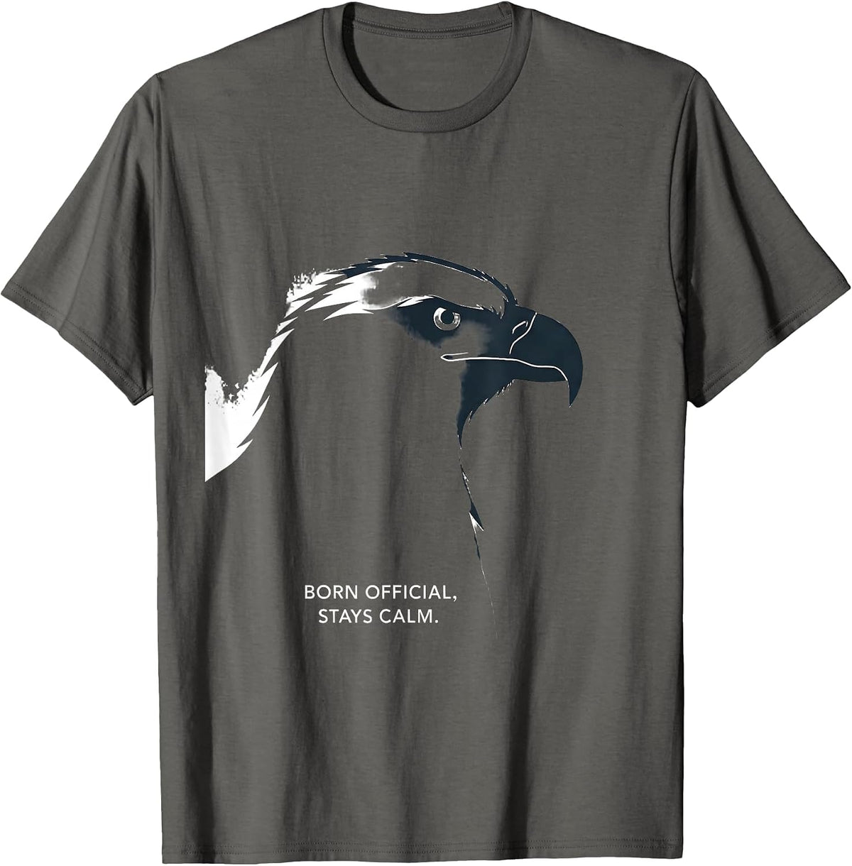 Men's Born Official Stays Calm Minimalist Eagle Eagle Lover Gift T-Shirt - Asphalt Grey