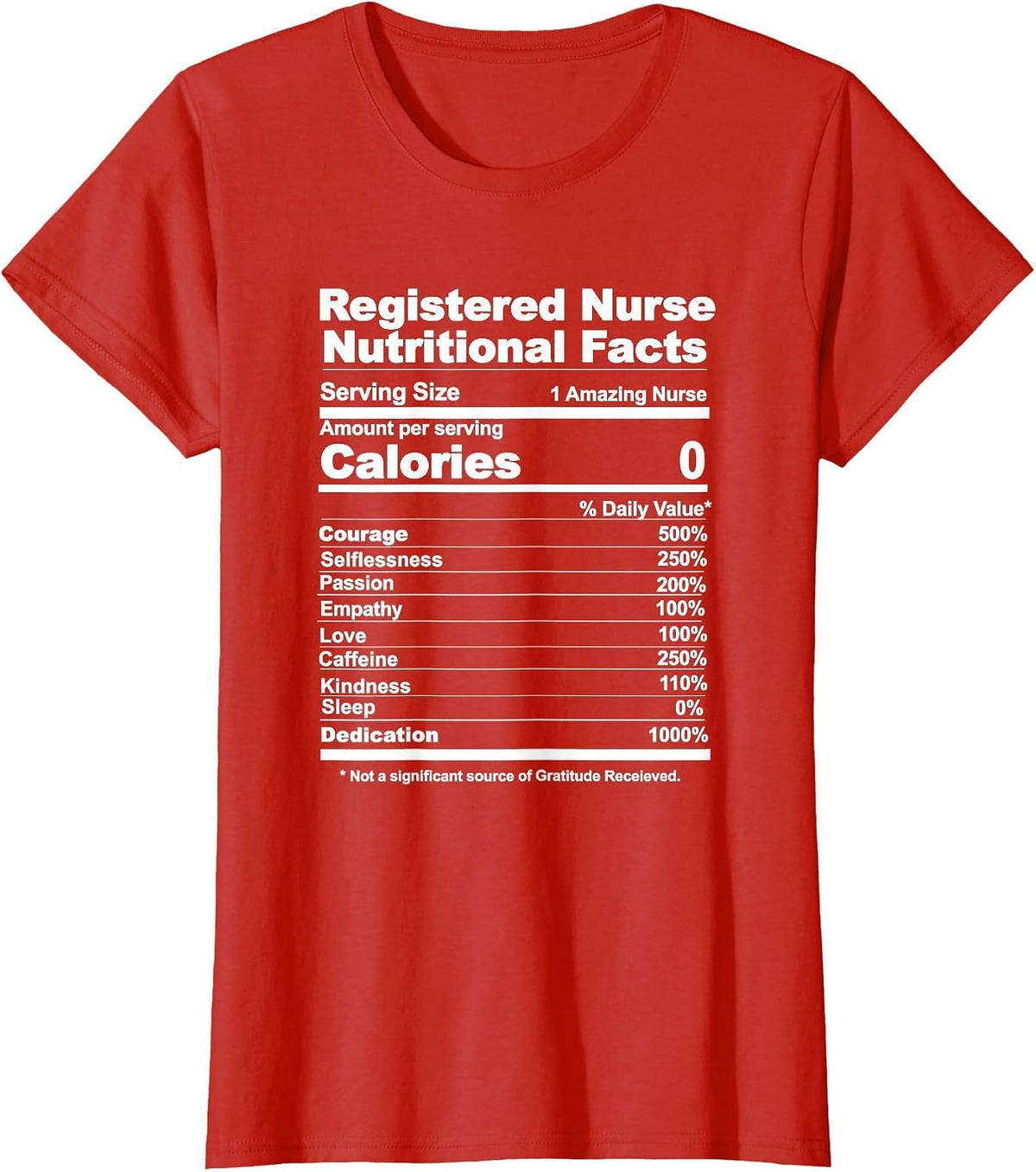 Registered Nurse Nutritional Facts T-Shirt - Red