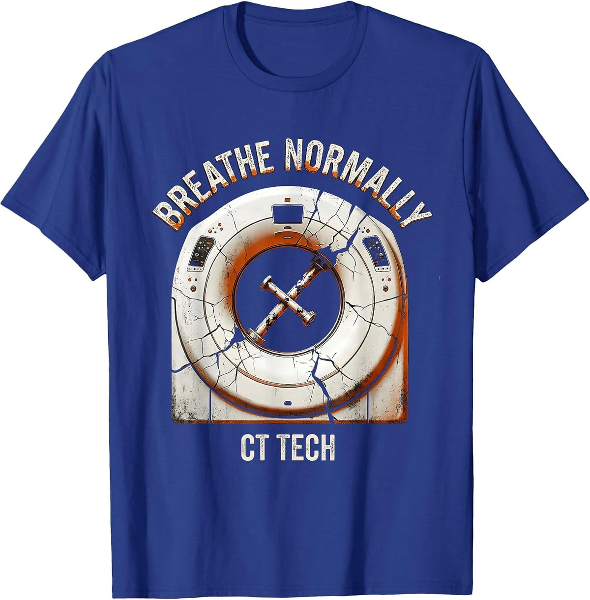 Men's Breathe Normally — CT Tech Distressed Radiology Technologist T-Shirt - Royal Blue