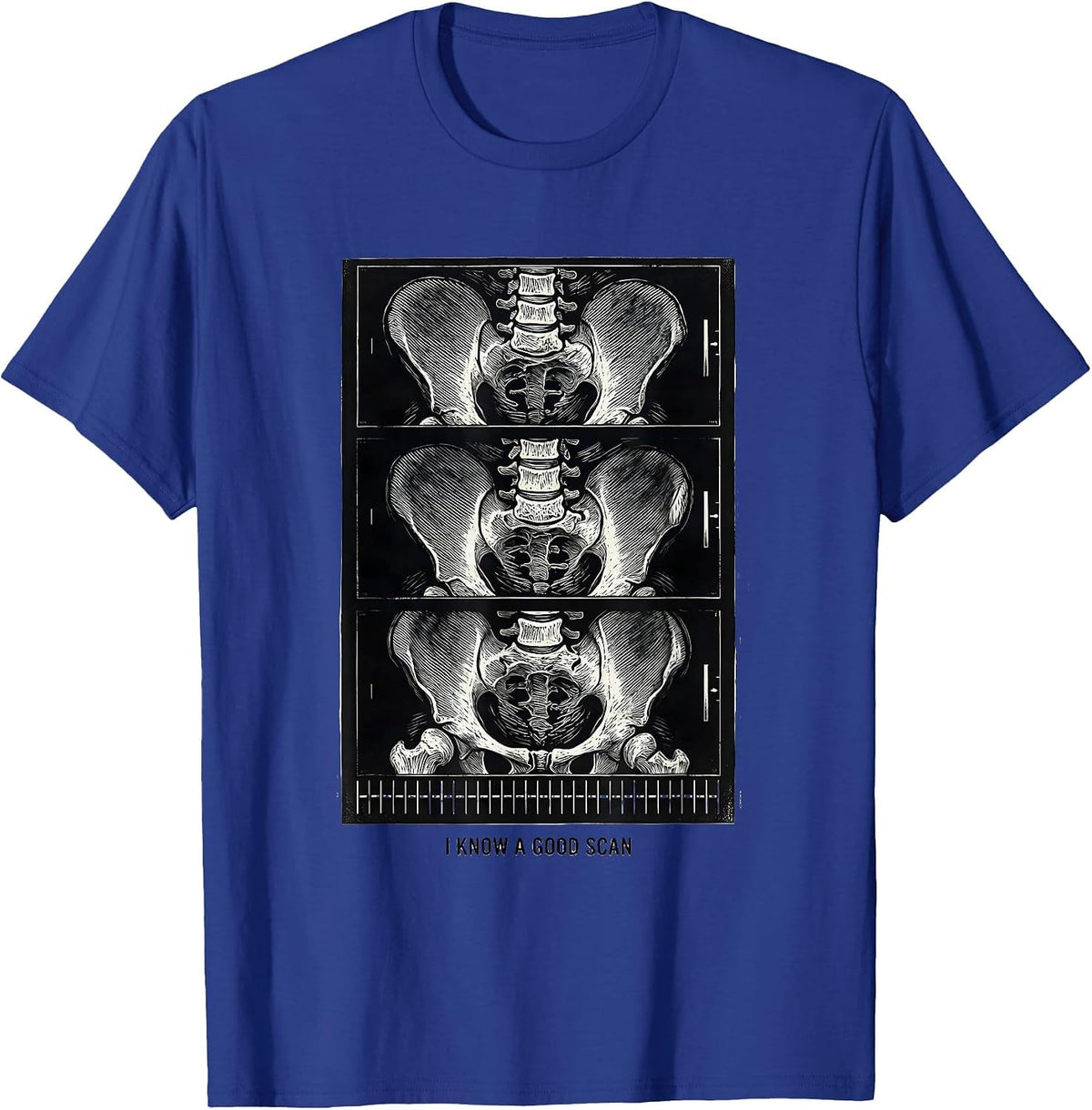 Men's I Know A Good Scan Radiology Tech Rad Tech Humor T-Shirt - Royal Blue