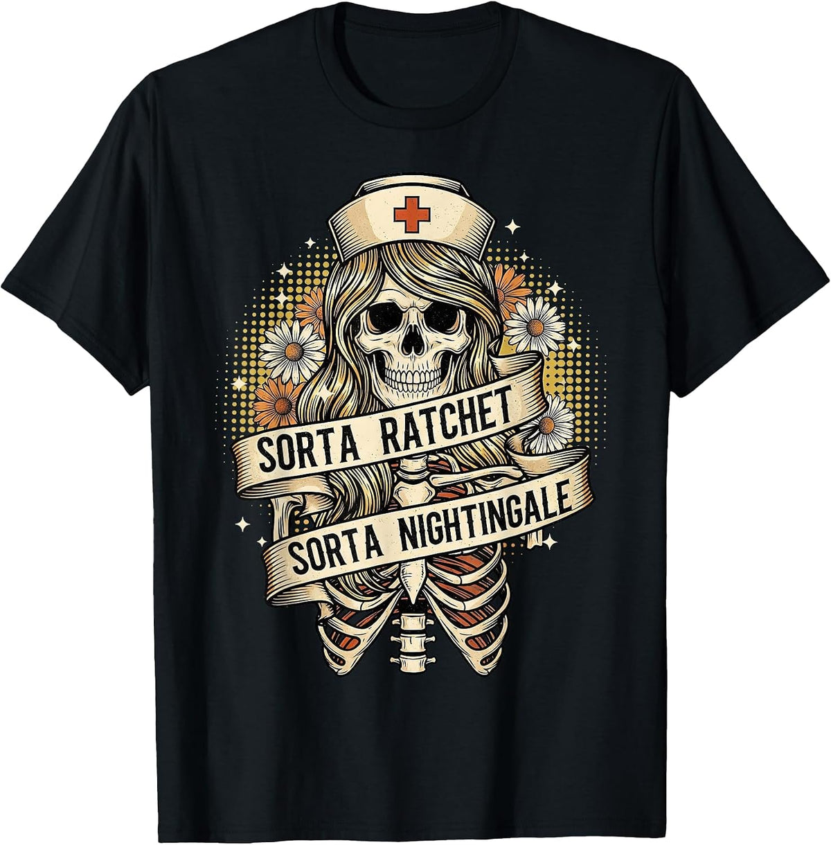 Sorta Ratchet Sorta Nightingale Nurse Funny Halloween Retro T-Shirt - Black
