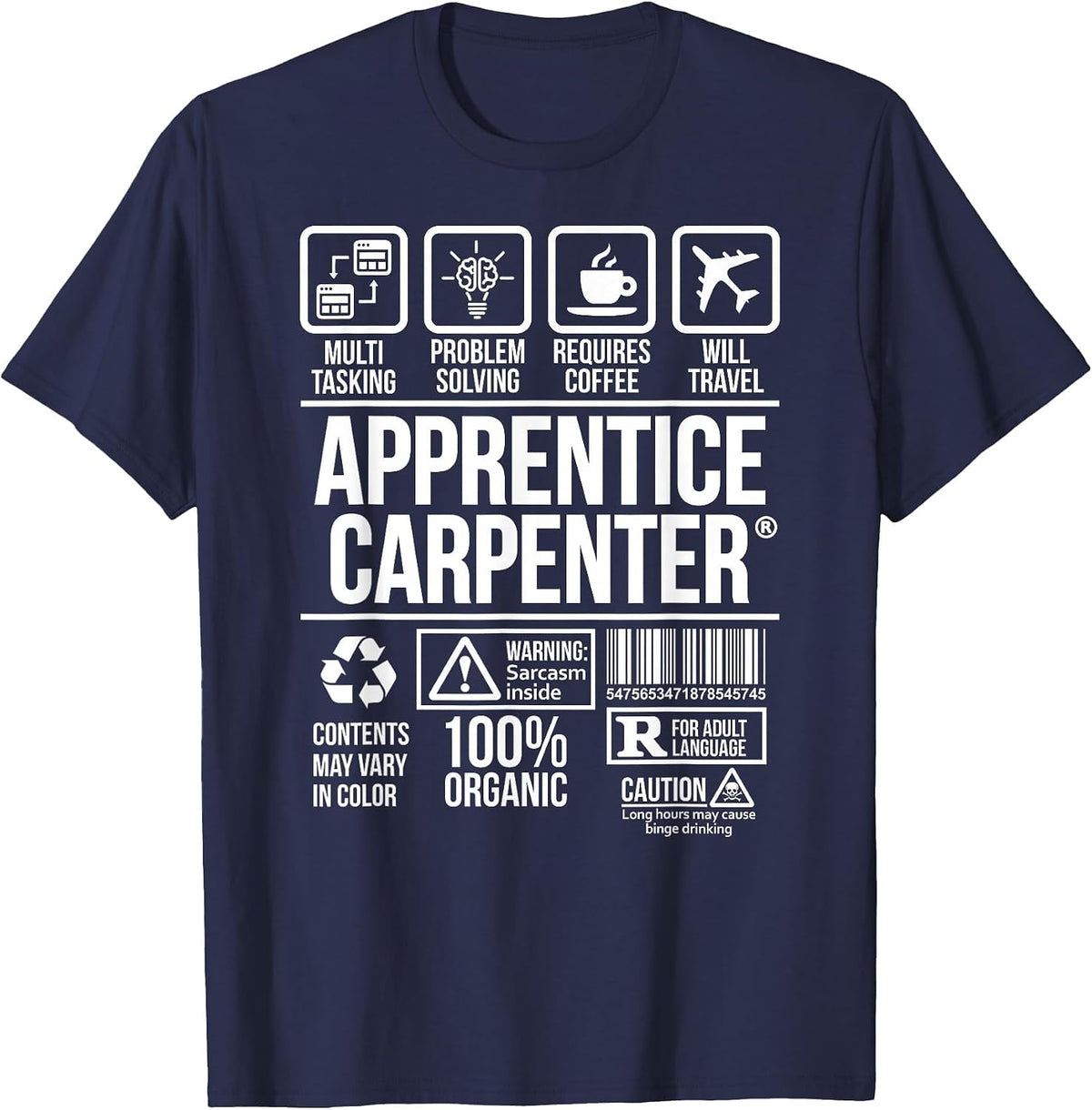 Apprentice Carpenter T-Shirt | Job Profession | #DW T-Shirt - Navy Blue