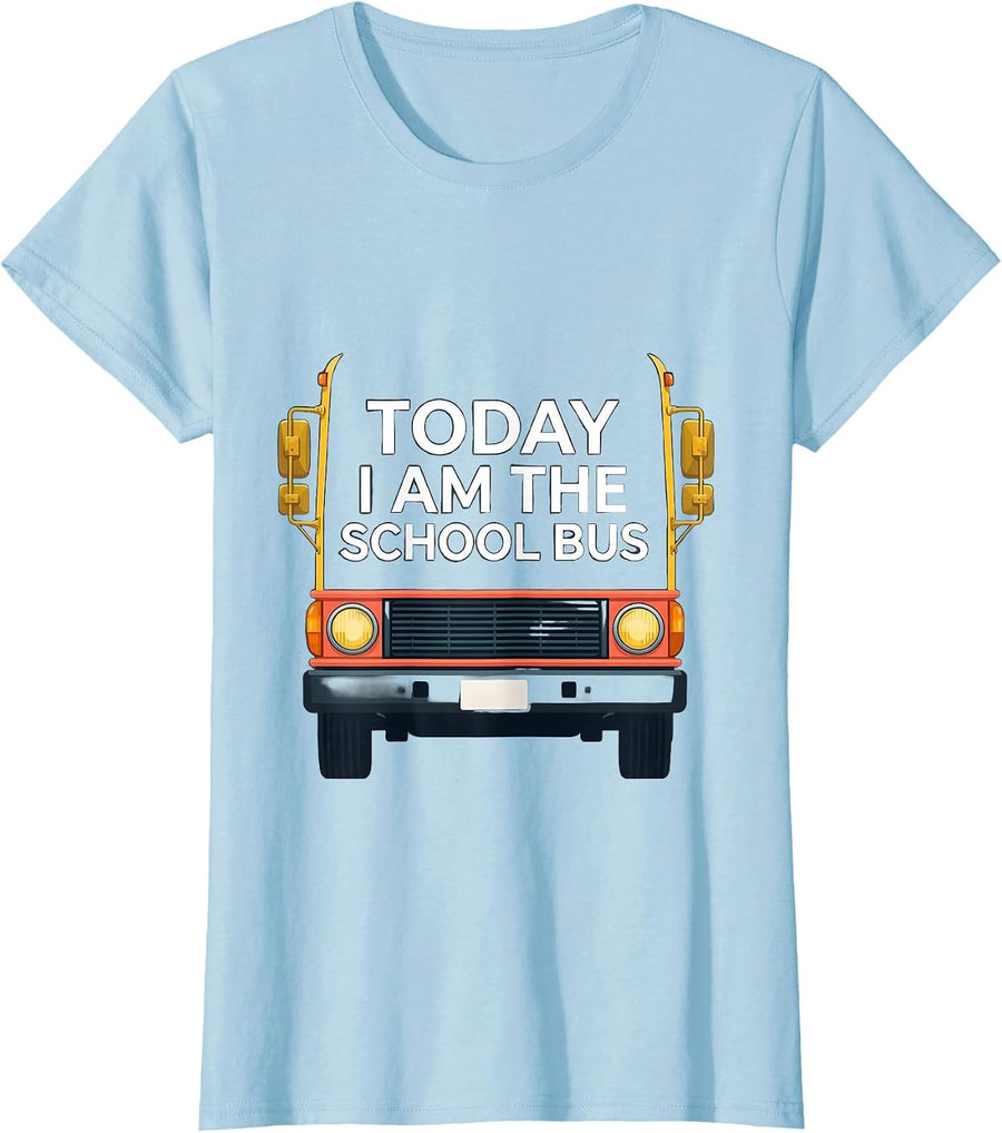 Women's Today I Am The School Bus Funny School Bus Driver Costume T-Shirt - Baby Blue