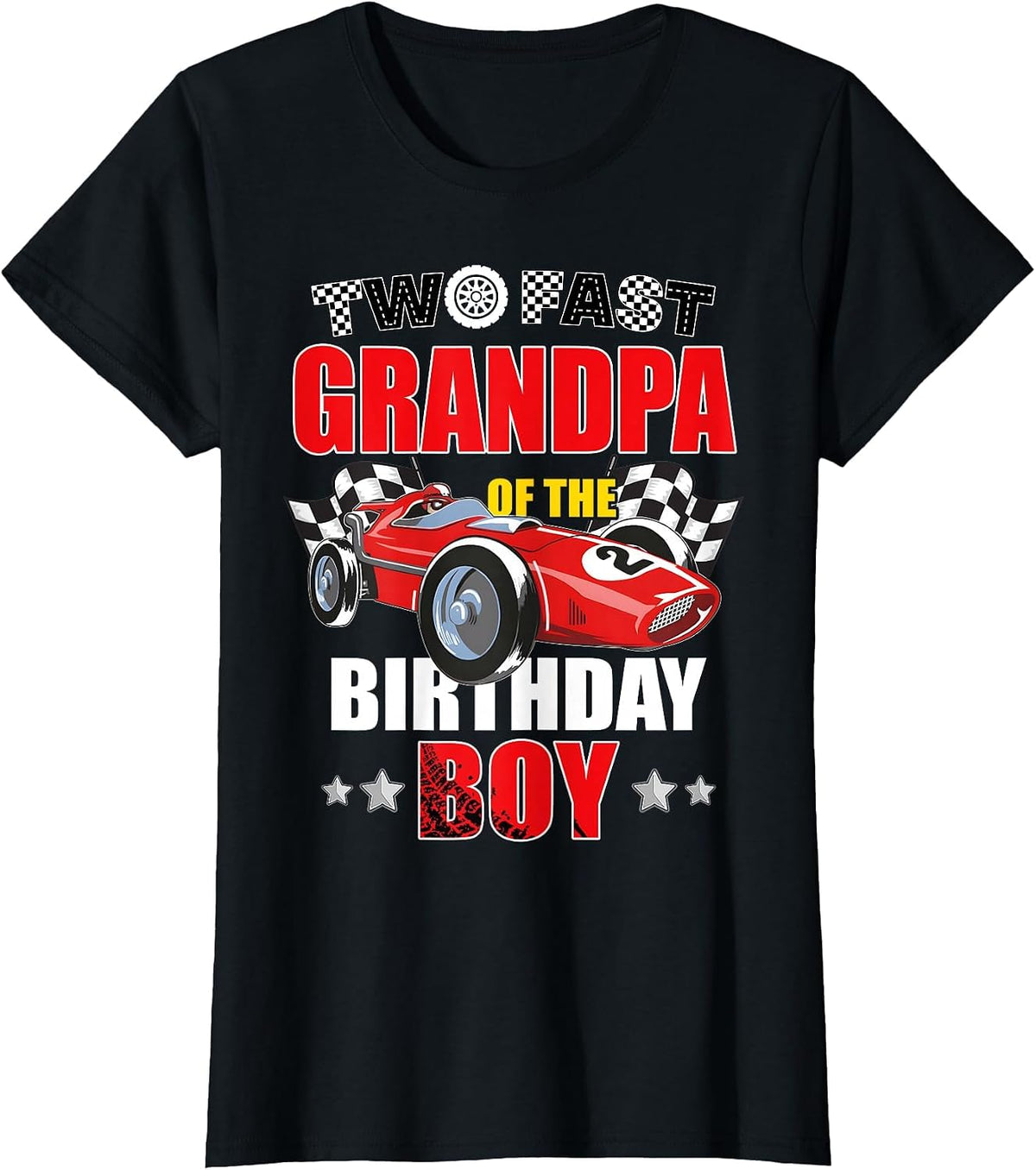 Grandpa of The Two Fast 2nd Birthday Boy Racing Car Family T-Shirt, Women, Black, Large - As Pictured