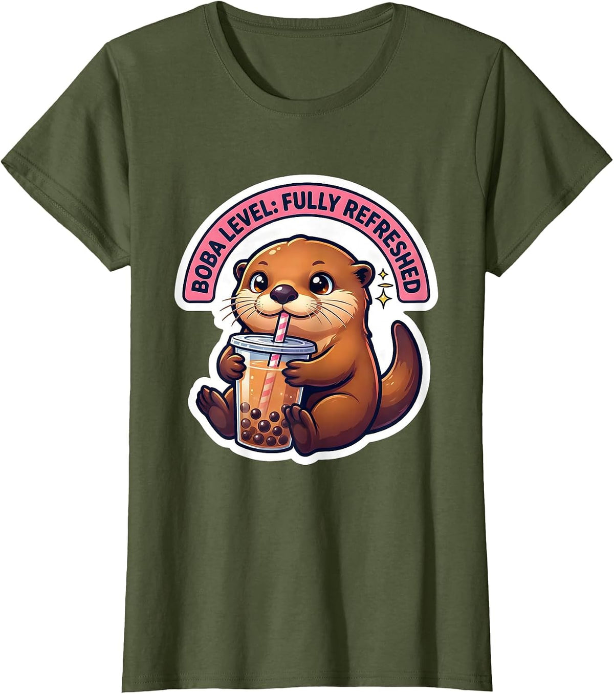 Women's Boba Level Fully Refreshed Kawaii Otter Boba Tea Lover T-Shirt - Olive Green