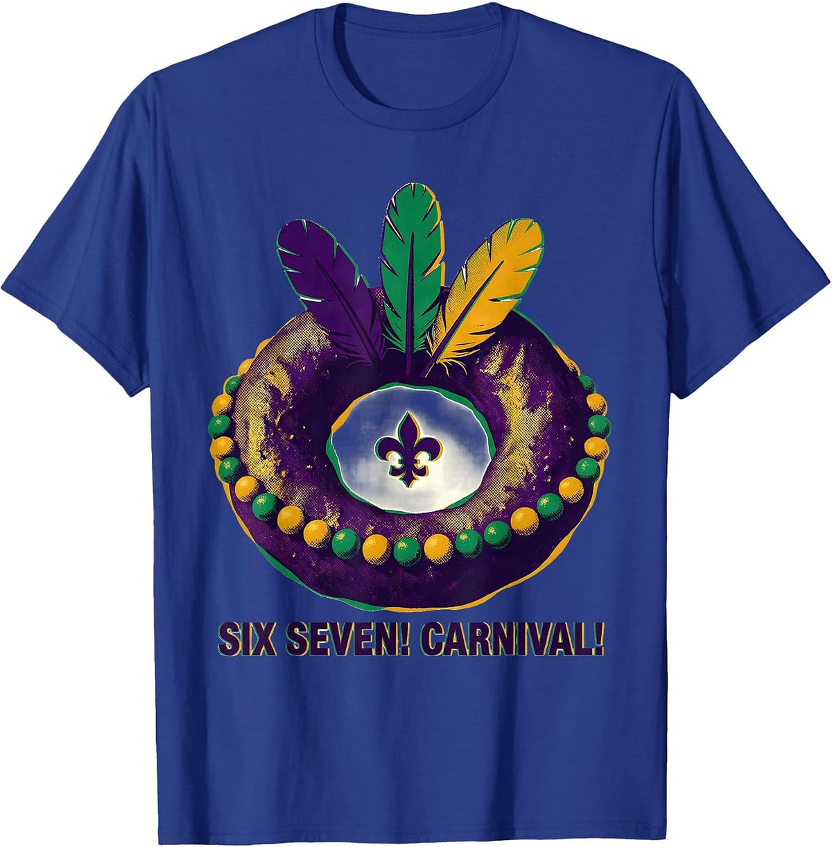 Men's Six Seven! Carnival! Funny Mardi Gras Meme Kids Humor T-Shirt - Royal Blue