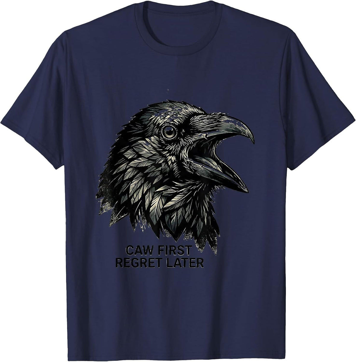 Men's Caw First Regret Later Funny Crow Design T-Shirt - Navy Blue