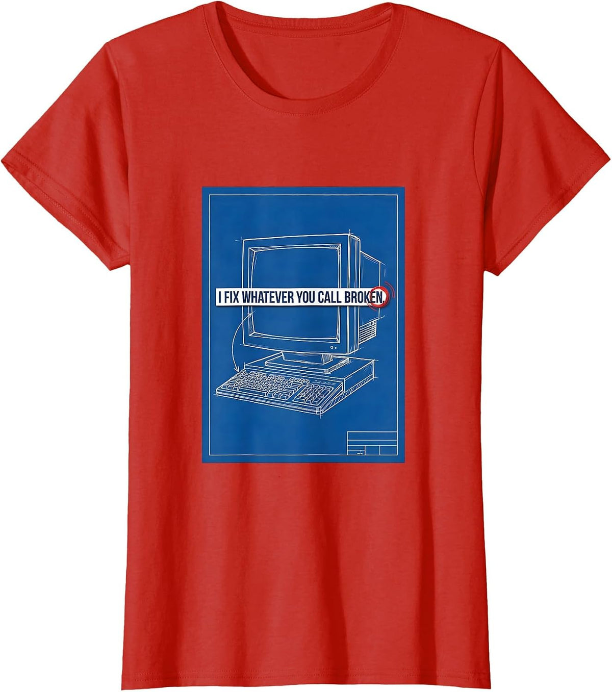 Women's I Fix Whatever You Call Broken Technical Blueprint IT Tech T-Shirt - Red