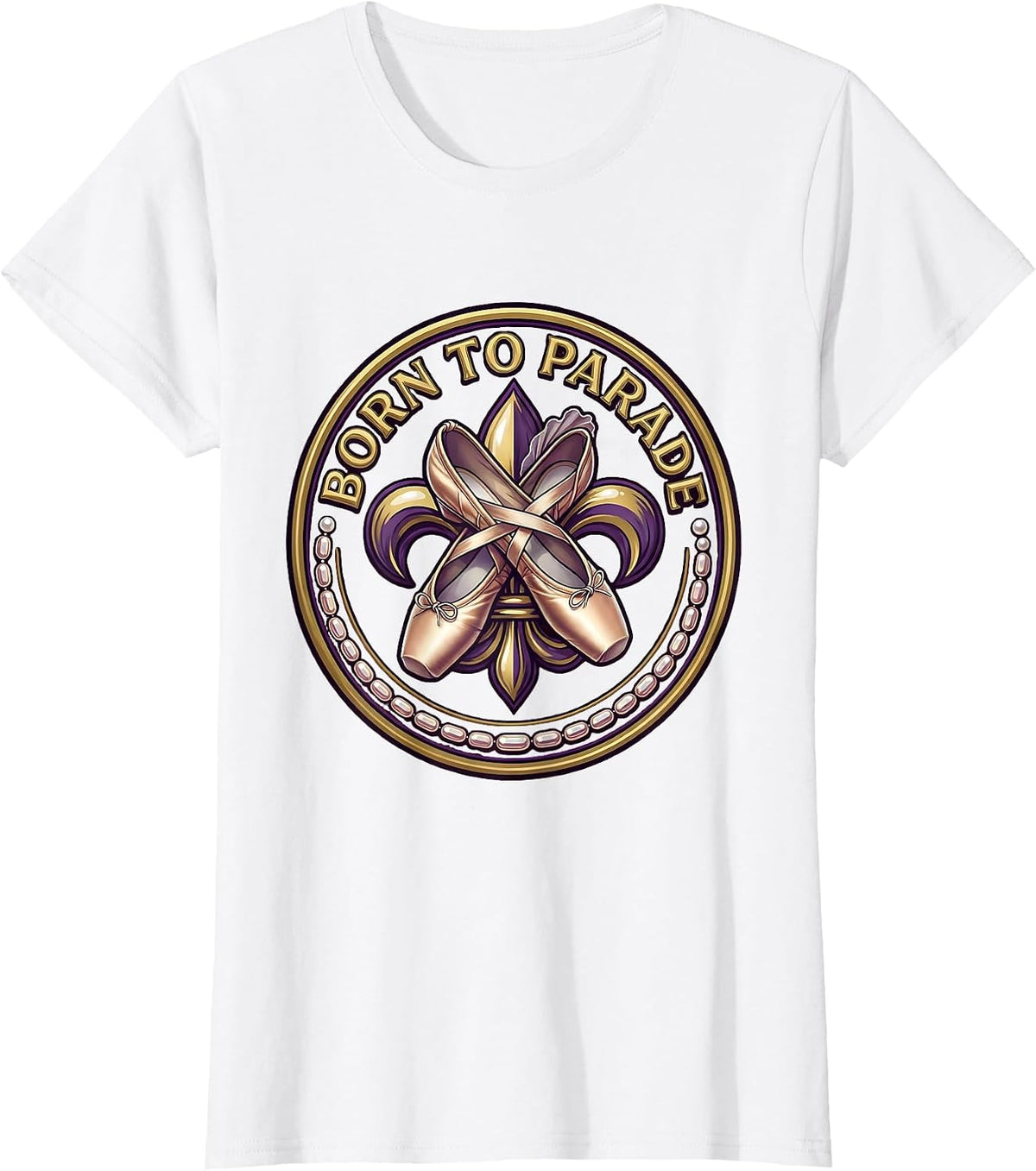 Women's Born to Parade Mardi Gras Festive Design T-Shirt - White