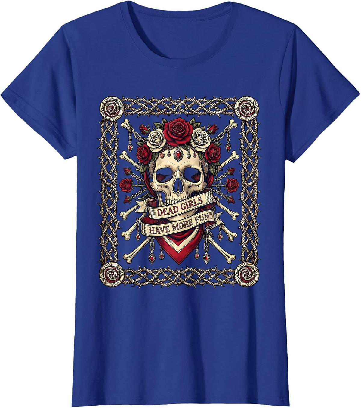 Women's Dead Girls Have More Fun Skeleton Design T-Shirt - Royal Blue