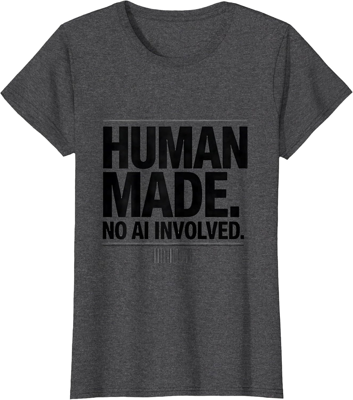 Women's Human Made No AI Involved Funny Tech Worker AI Skeptic T-Shirt - Dark Heather Grey