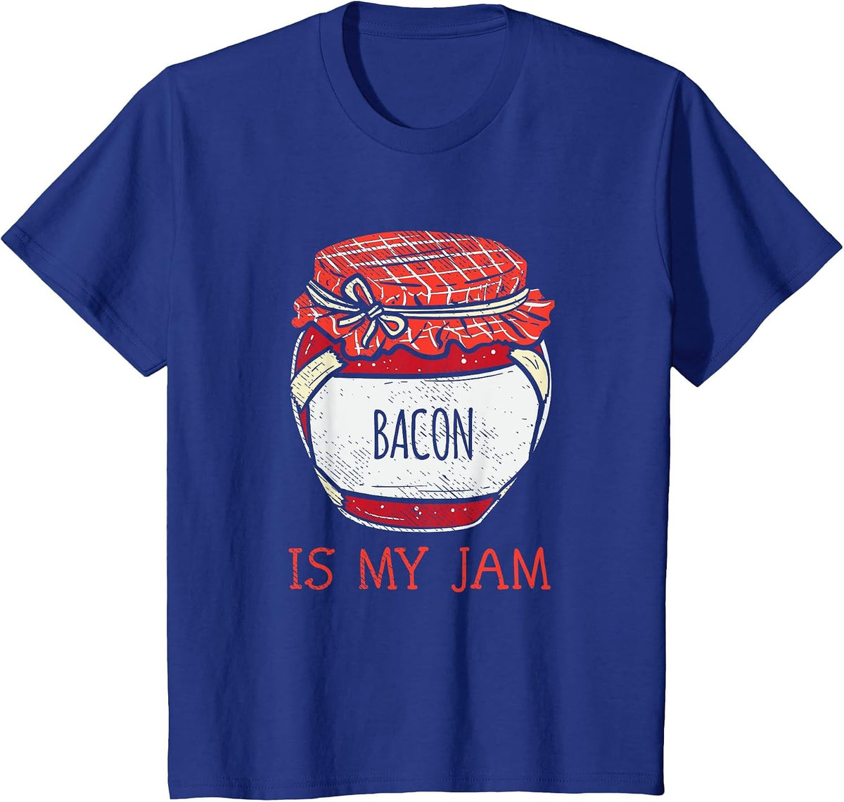 Cute Bacon Lover Saying T-Shirt - Royal Blue
