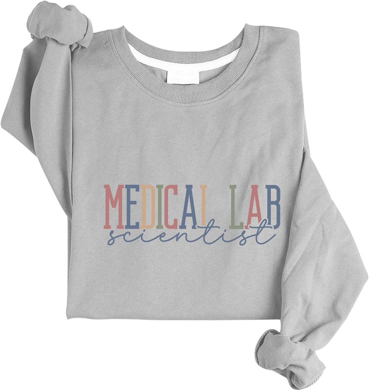Medical Lab Scientist Sweatshirt Medical Technologist Sweatshirt - Grey