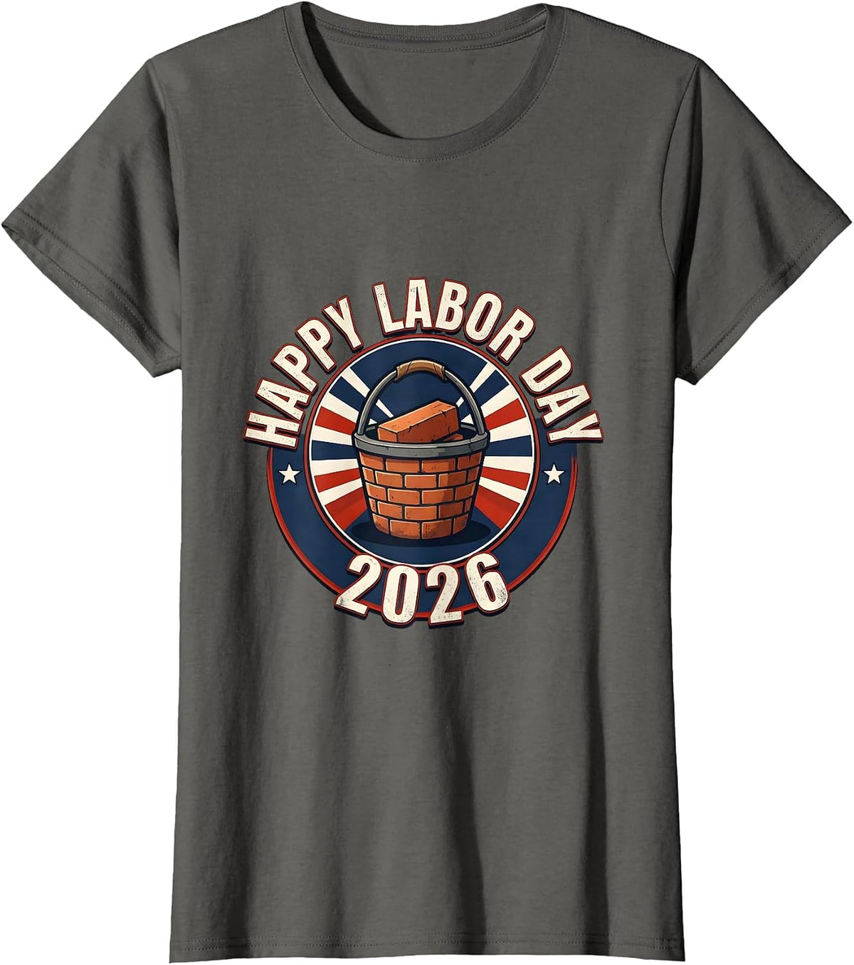 Women's Happy Labor Day 2026 Patriotic Union Pride Worker T-Shirt - Asphalt Grey