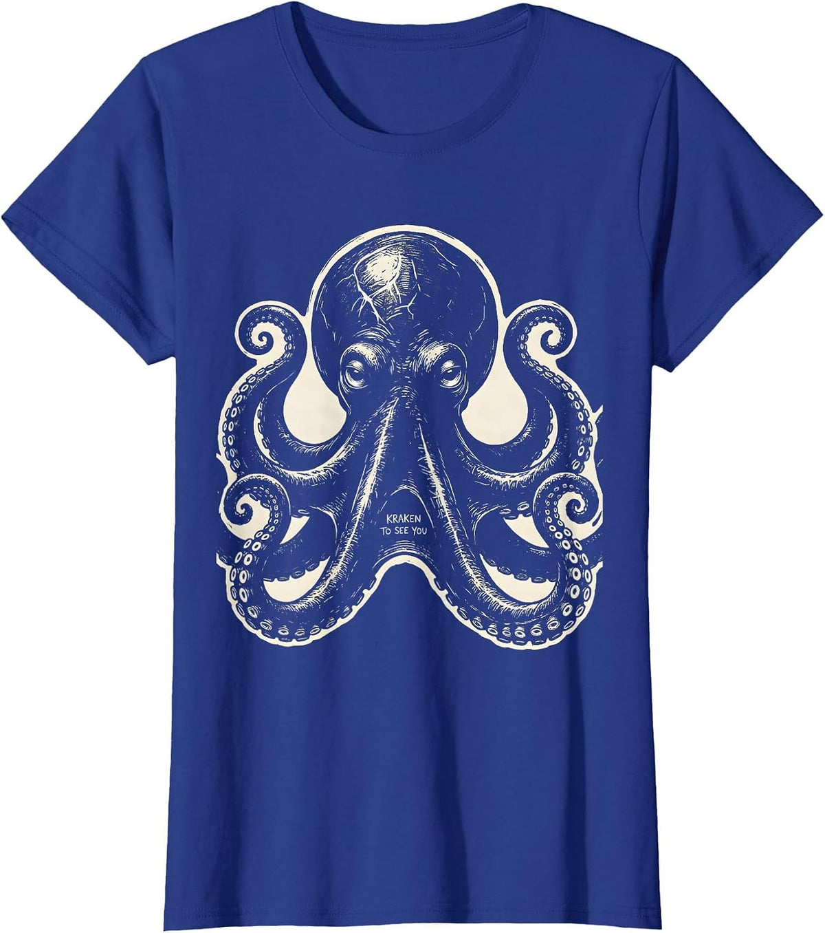Women's Kraken To See You Playful Octopus Lover Vintage Sea Creature T-Shirt - Royal Blue