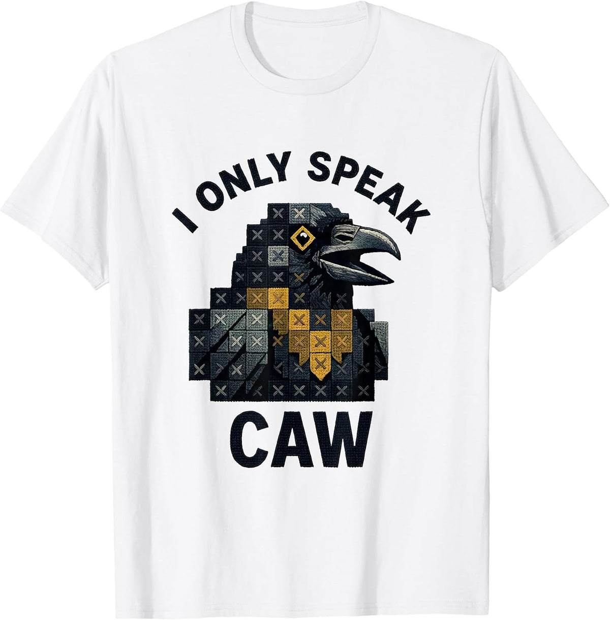 Men's I Only Speak Caw Funny Crow Bird Design T-Shirt - White