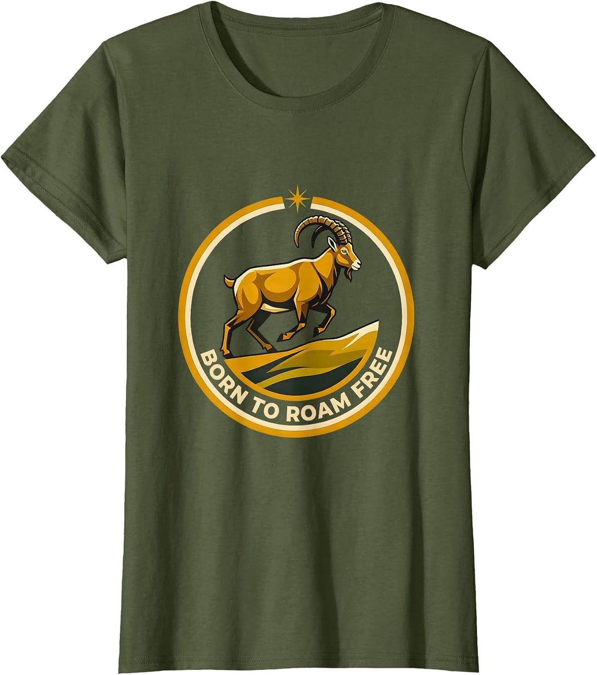 Women's Born to Roam Free Wild Goat Nature Design T-Shirt - Olive Green