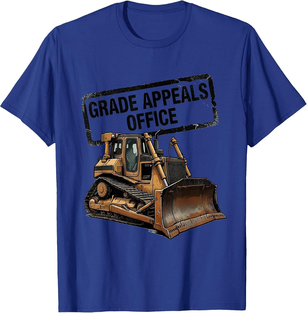 Men's Grade Appeals Office Rubber Stamp Heavy Equipment Operator T-Shirt - Royal Blue