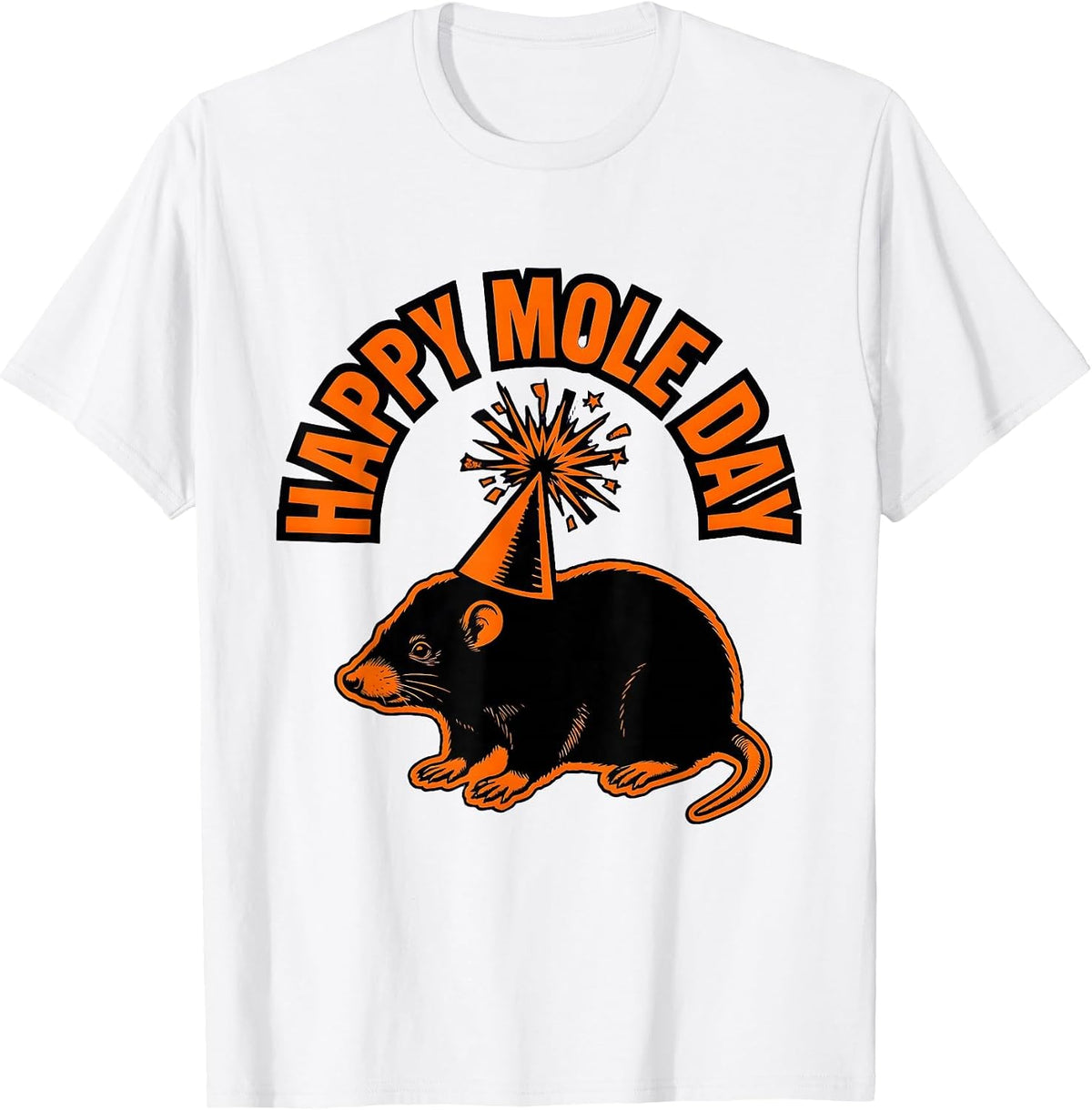 Men's Happy Mole Day Funny Chemistry Student Science Nerd Humor T-Shirt - White