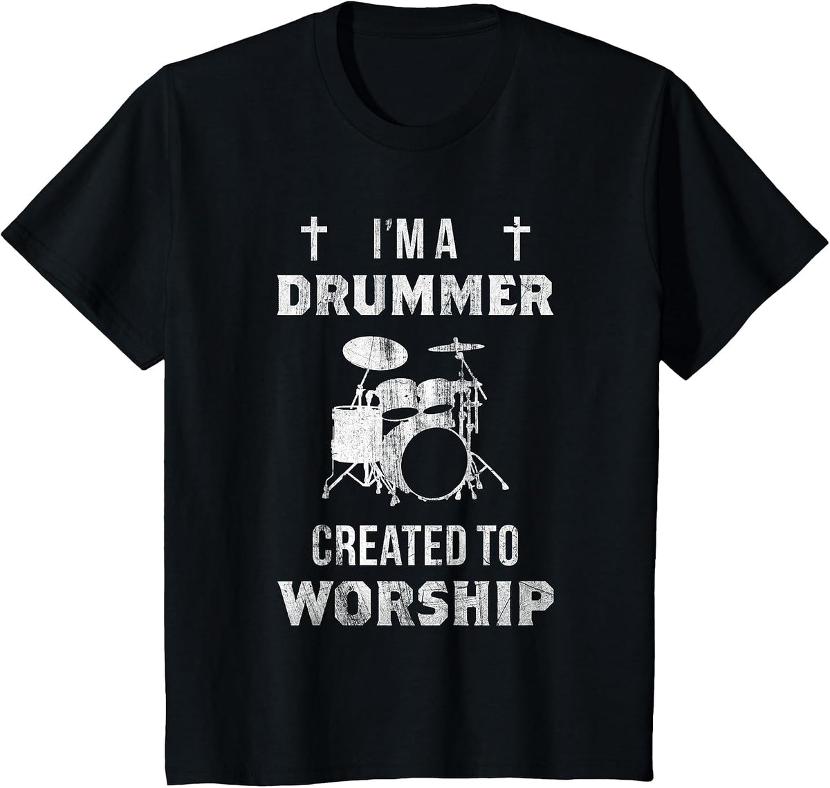 I'm A Drummer Created to Worship Christian Drummer T-Shirt T-Shirt - Black