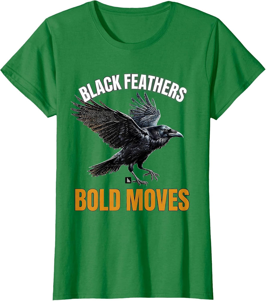 Women's CAWF Crow Black Feathers Bold Moves Design T-Shirt - Kelly Green
