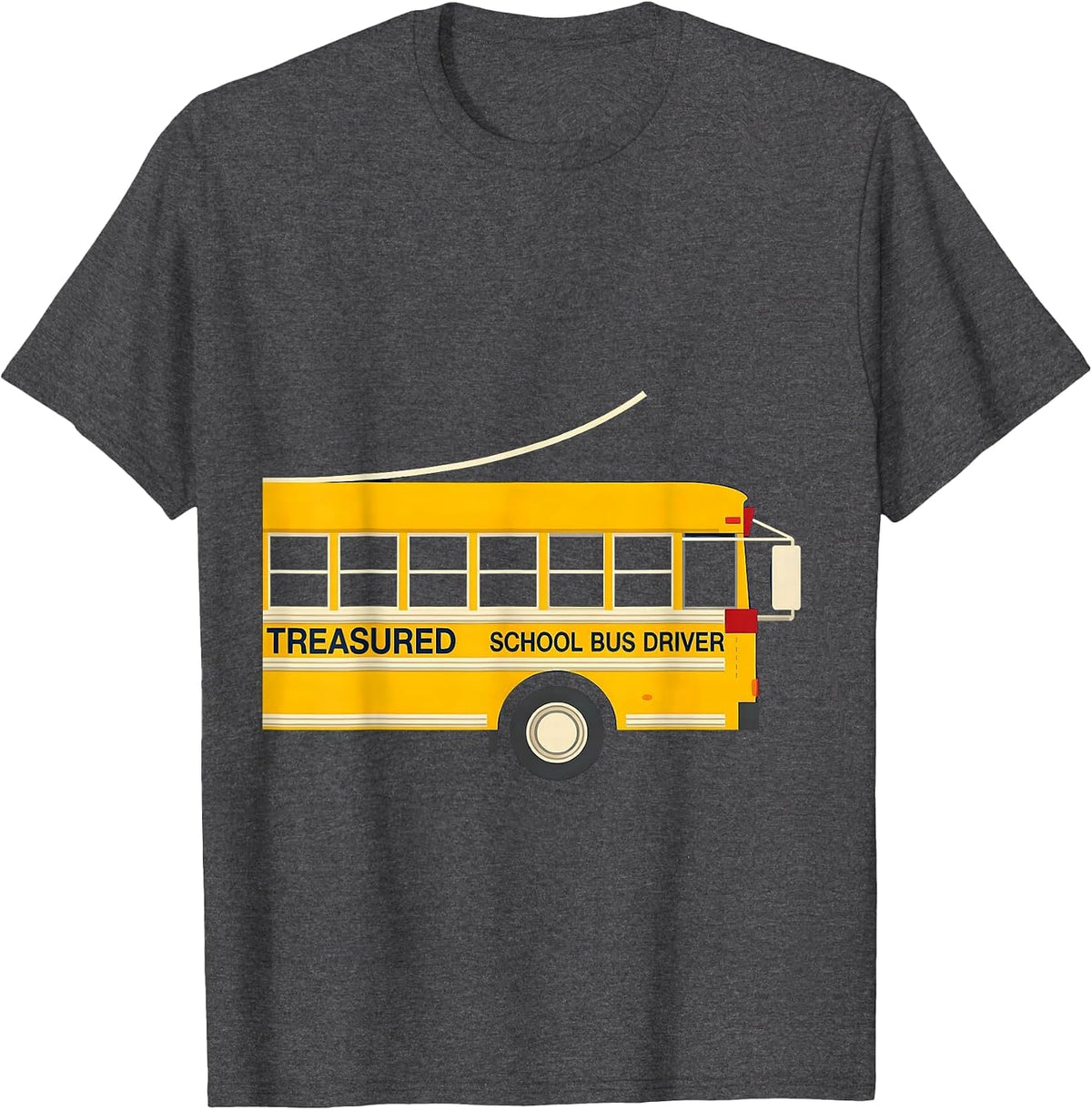 Treasured School Bus Driver Funny Bus Driver Appreciation T-Shirt - Dark Heather Grey