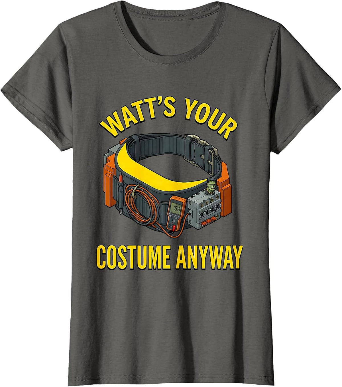 Women's Watt's Your Costume Anyway Electrician Halloween T-Shirt - Asphalt Grey
