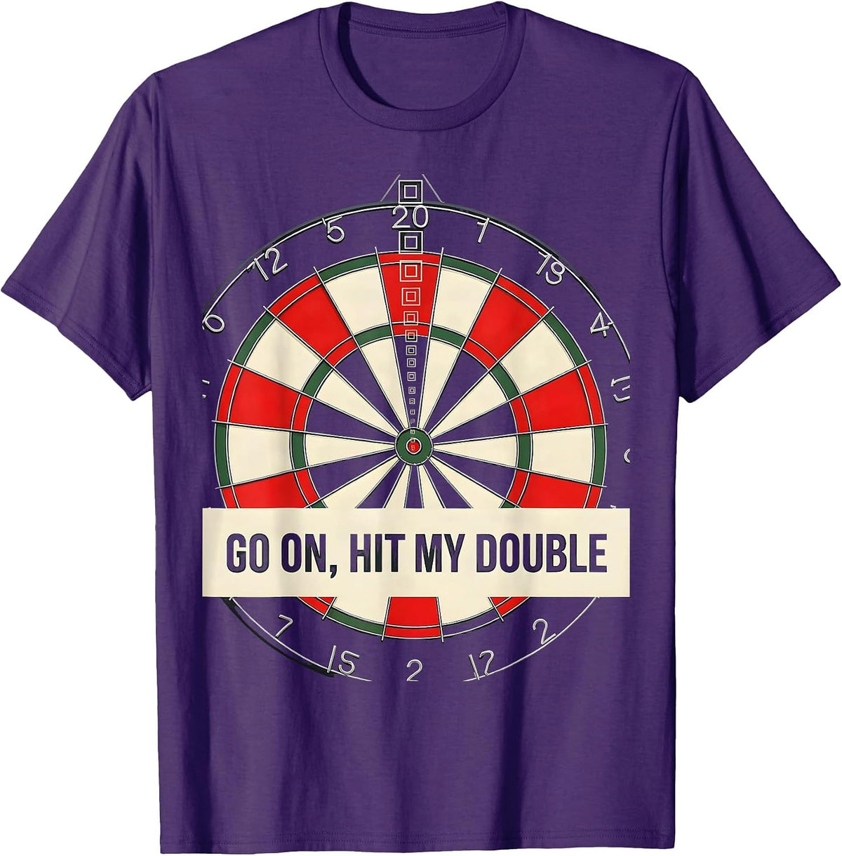 Men's Go On, Hit My Double Funny Darts Player Bar League Humor T-Shirt - Purple