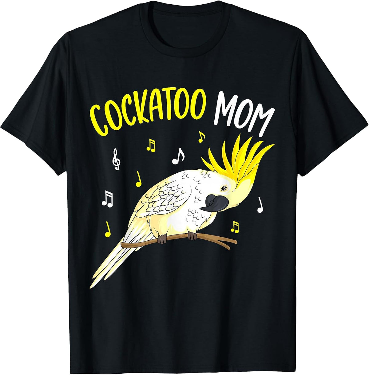 Cockatoo Mom Funny Parrot Bird Women T-Shirt - Black