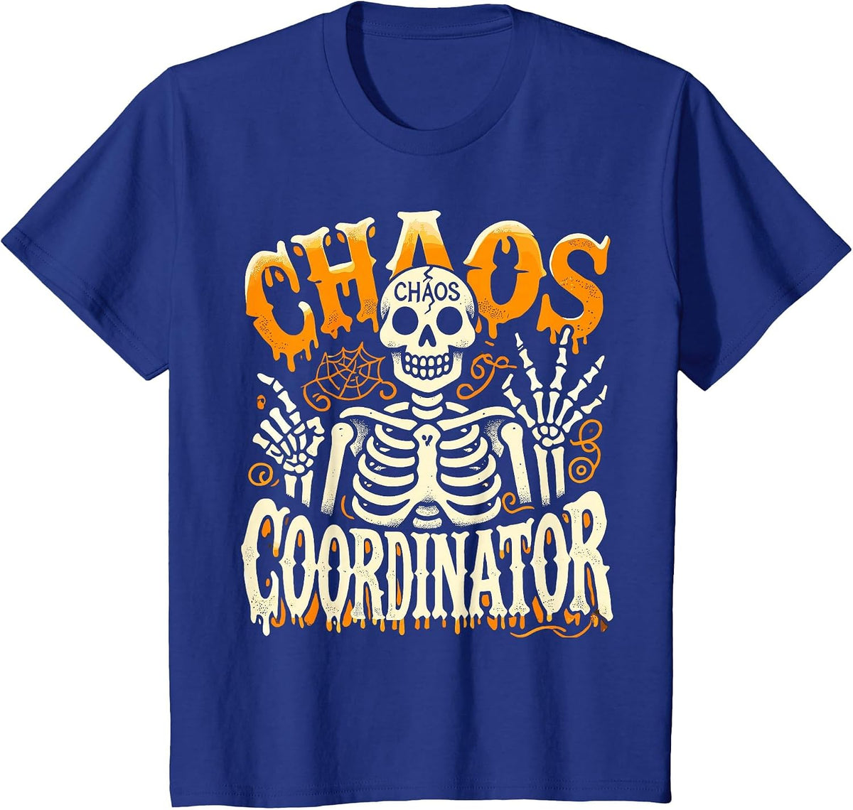 Skeleton Halloween Chaos Coordinator for Women Men Teacher T-Shirt - Royal Blue