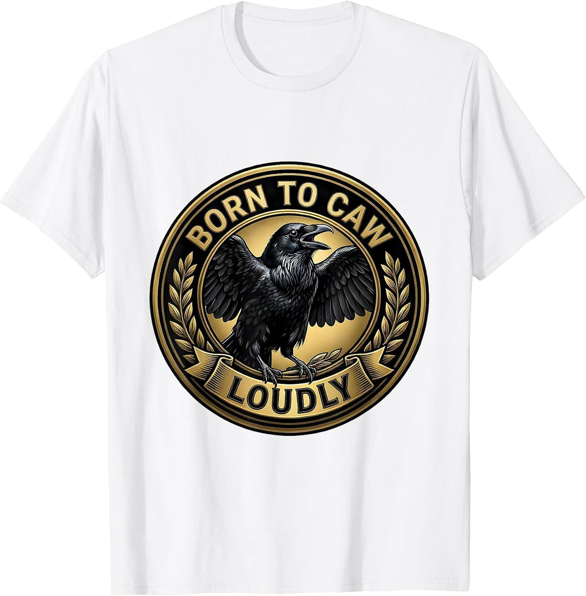 Men's Born to Caw Loudly Crow Bird Design T-Shirt - White