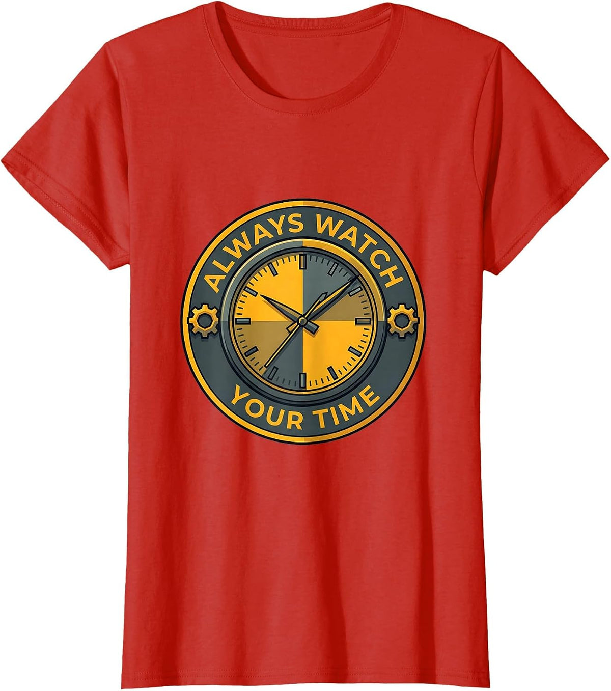 Always Watch Your Time Motivational Watch Design T-Shirt - Red