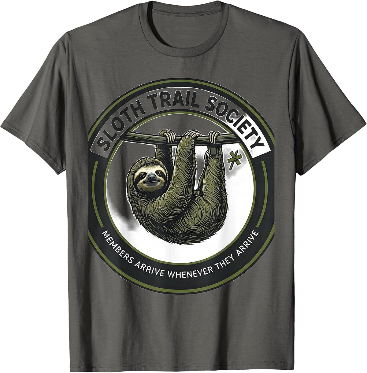 Sloth Trail Society — Members Arrive Whenever They Arrive T-Shirt - Asphalt Grey