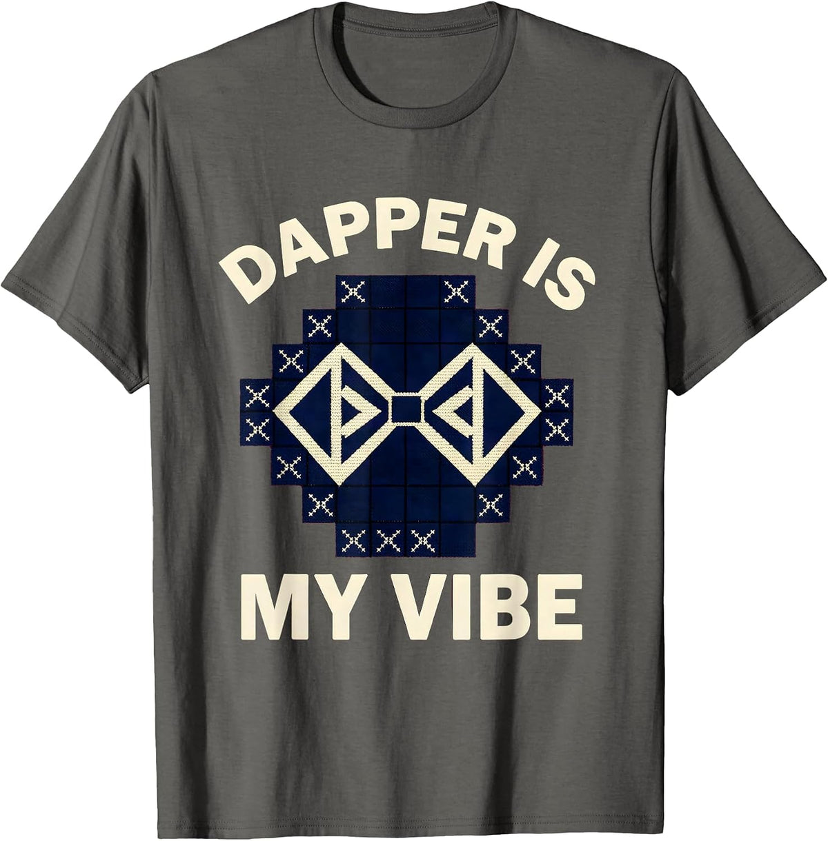 Dapper Is My Vibe Tuxedo Style Design T-Shirt - Asphalt Grey