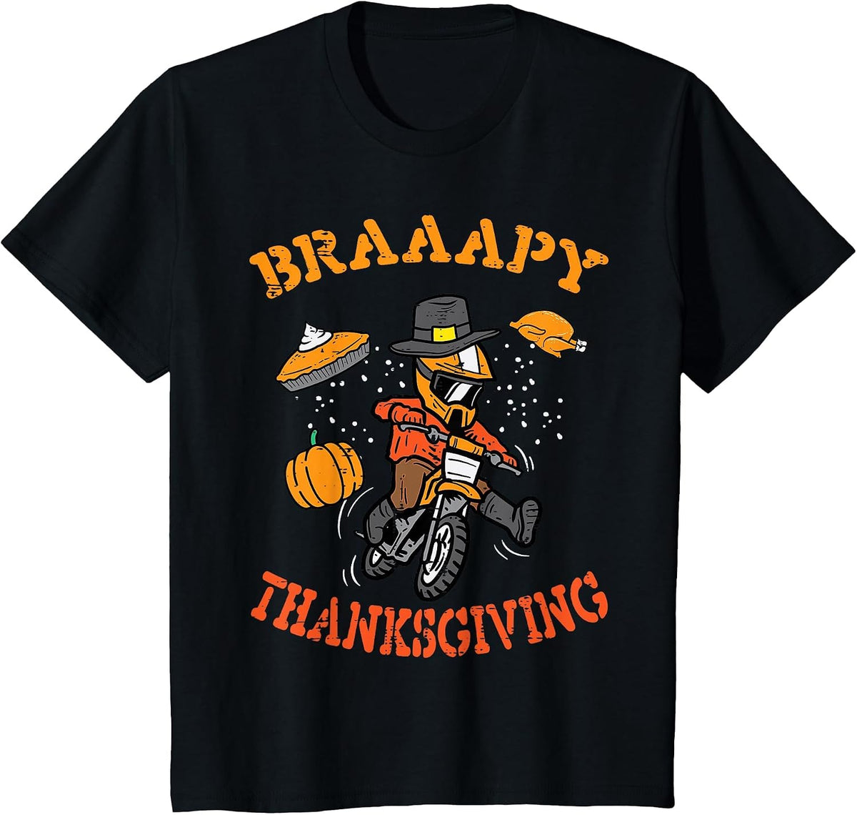 Braaapy Thanksgiving Motocross Dirt Bike Biker Men Boys Kids T-Shirt - Black