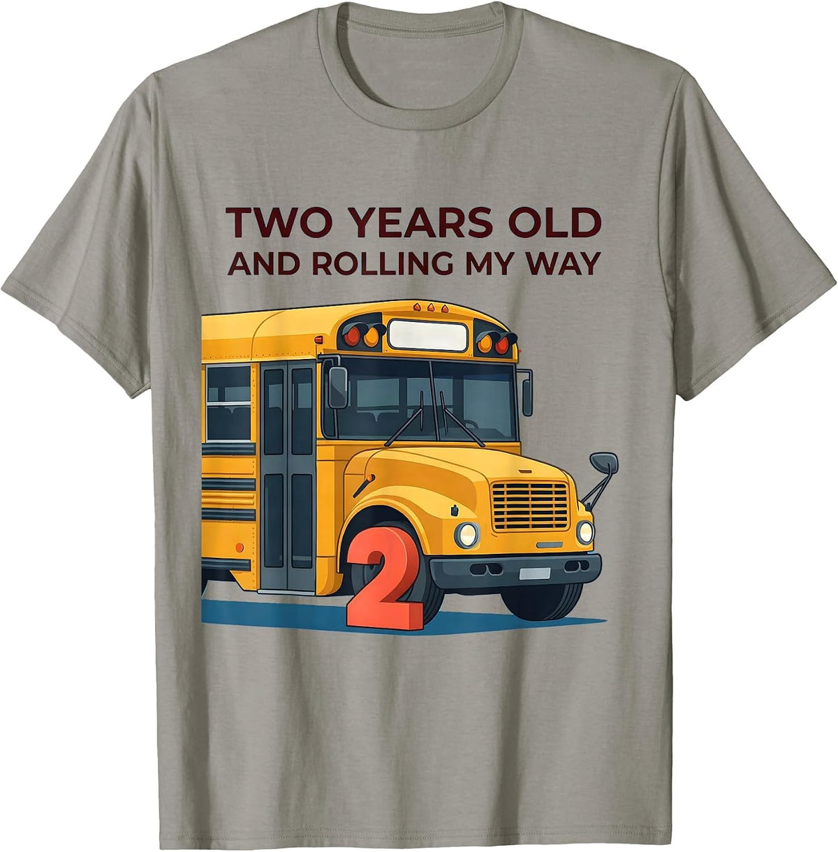 Men's Two Years Old And Rolling My Way Funny School Bus Driver T-Shirt - Slate Grey