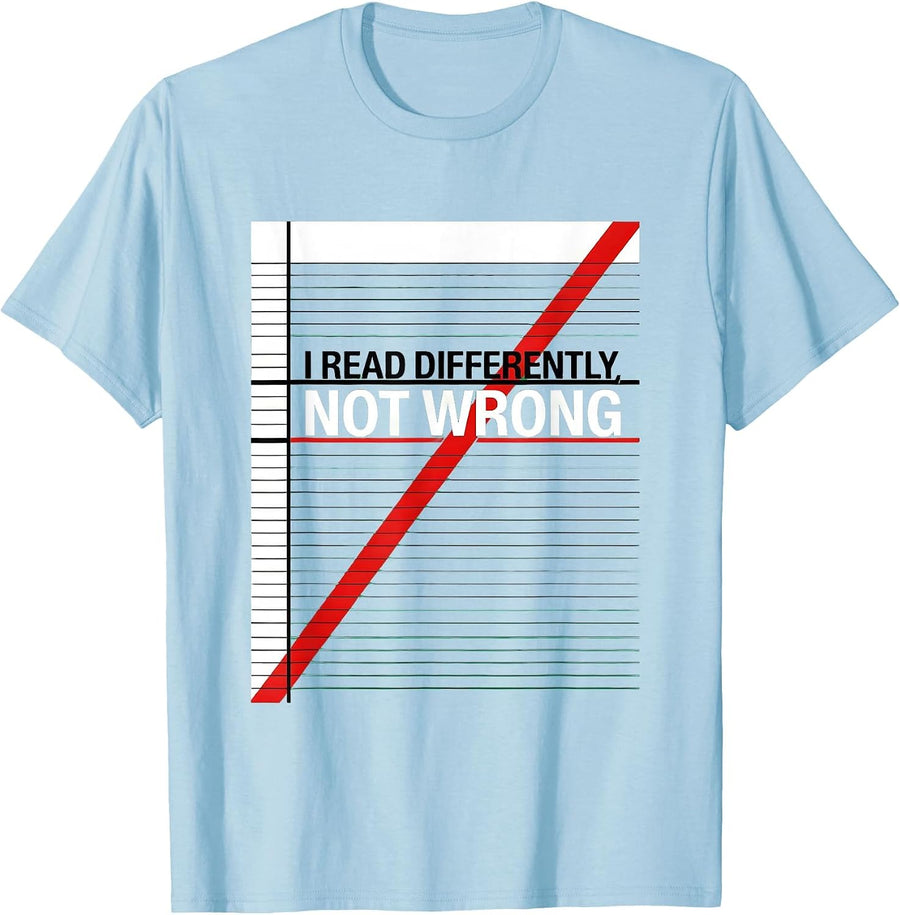 Men's I Read Differently, Not Wrong Dyslexia Awareness Red Day T-Shirt - Baby Blue