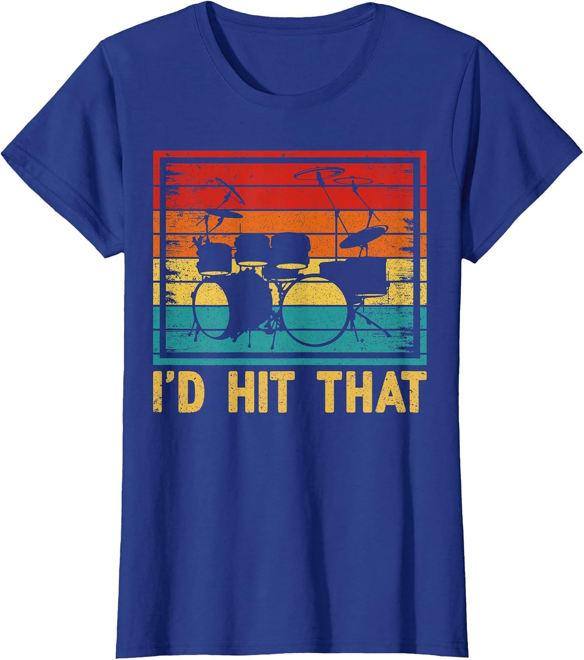 Drum Set Vintage I'd Hit that Drum Player Drumming Drummer T-Shirt - Royal Blue