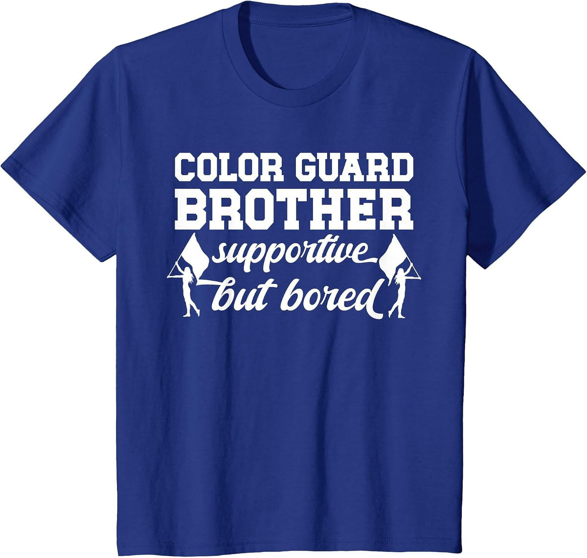 Guard Brother Supportive Brother of A Color Guard Member T-Shirt - Royal Blue
