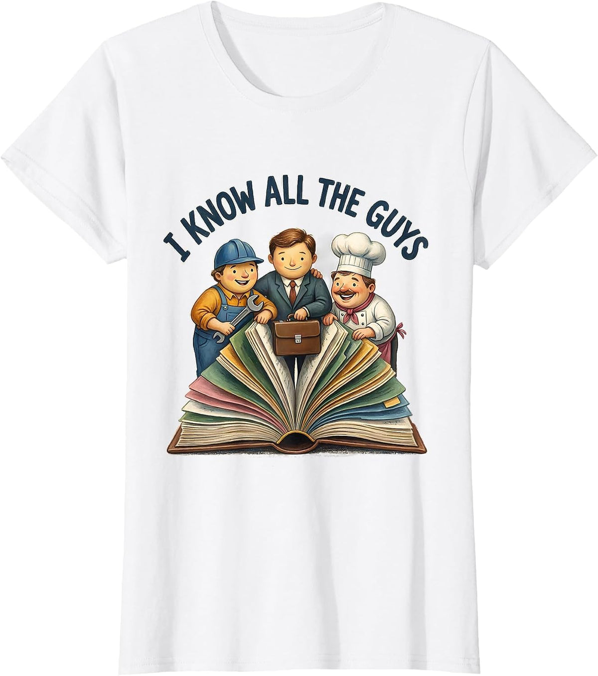 Women's I Cant But I Know A Guy Funny Connector Design T-Shirt - White