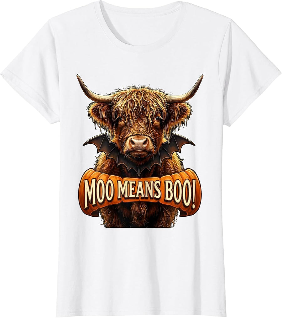Women's Moo Means Boo! Whimsical Highland Cow Fall Halloween Humor T-Shirt - White