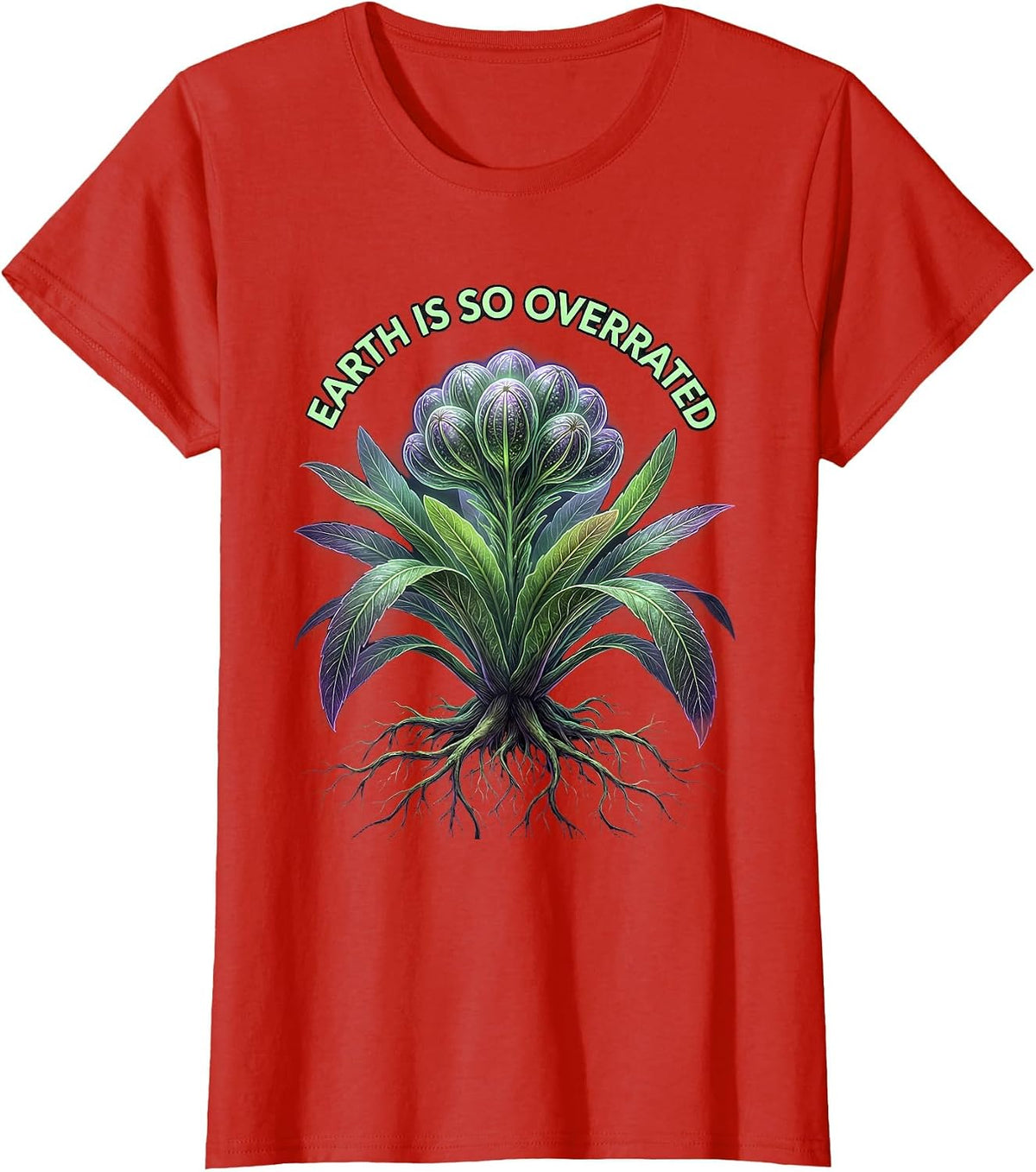 Women's Earth Is So Overrated Alien Space Design T-Shirt - Red