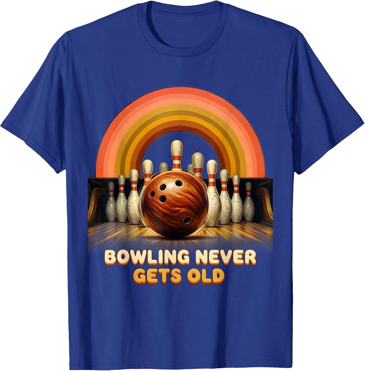 Bowling Never Gets Old Classic Bowling Design T-Shirt - Royal Blue