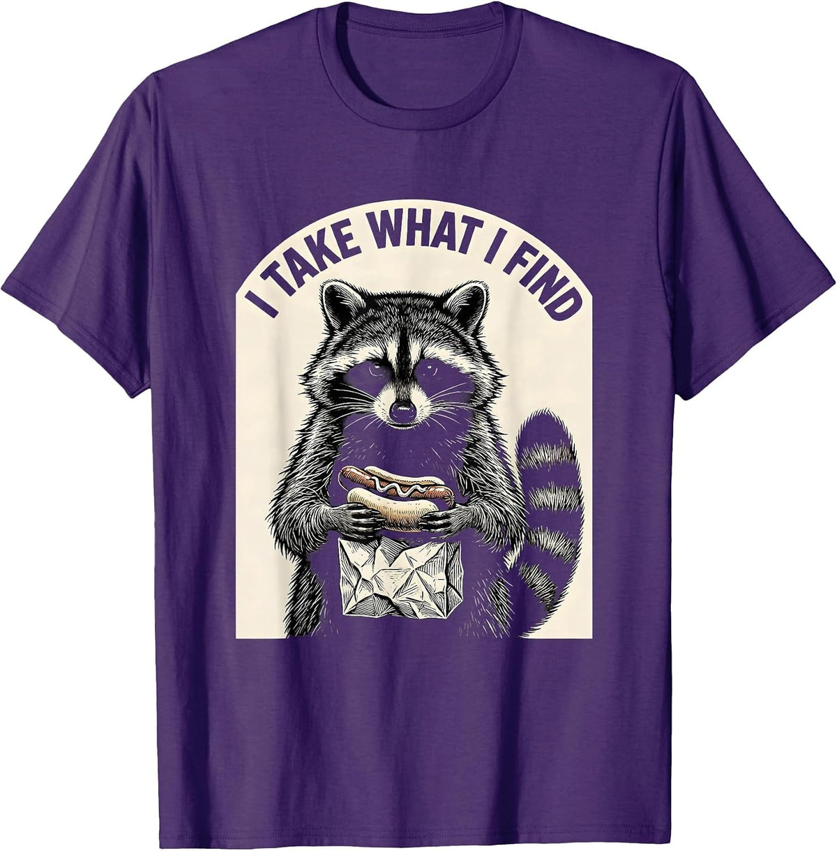 I Take What I Find Funny Raccoon Deadpan Animal Humor T-Shirt - Purple