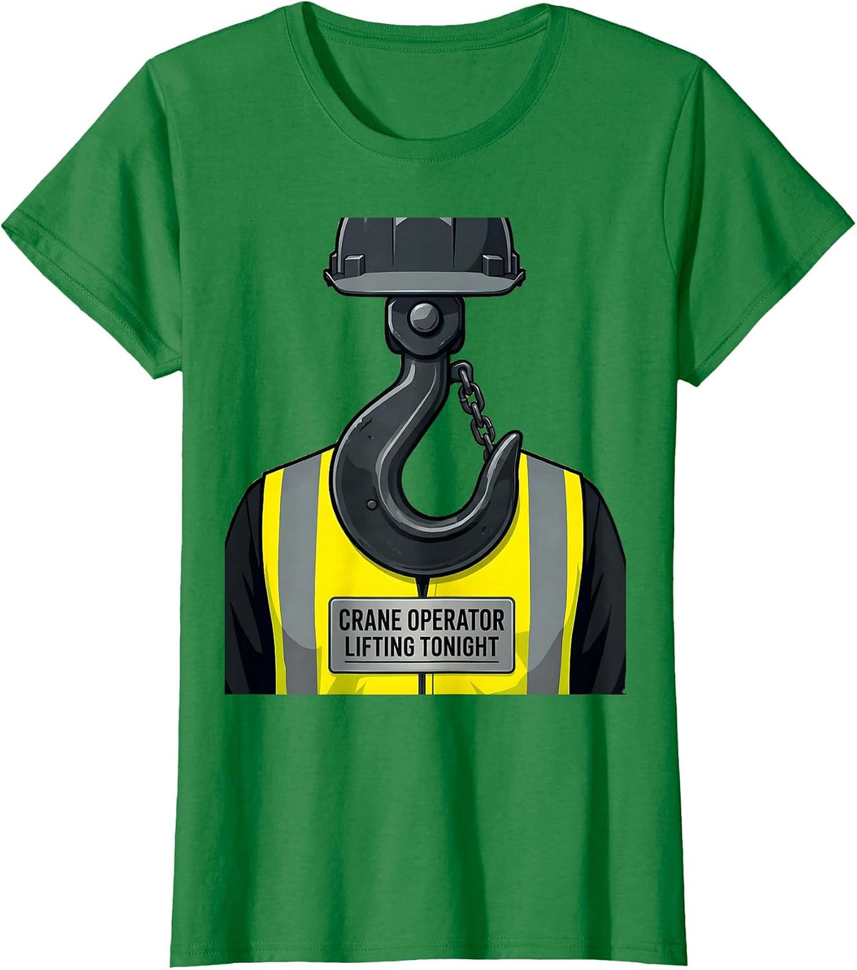 Crane Operator — Lifting Tonight Costume Halloween Party T-Shirt - Kelly Green