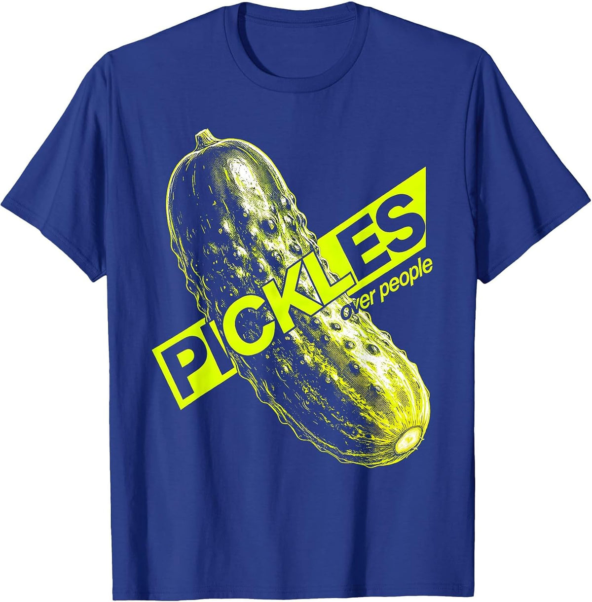 Men's Pickles Over People Funny Pickle Lover Design T-Shirt - Royal Blue